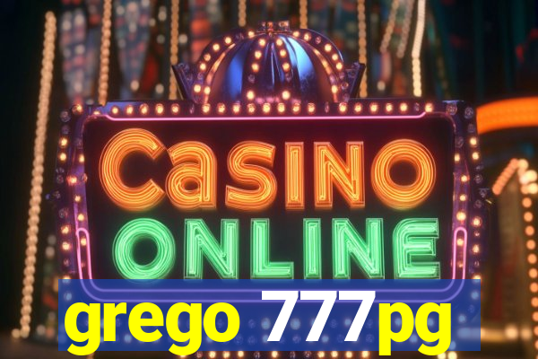 grego 777pg
